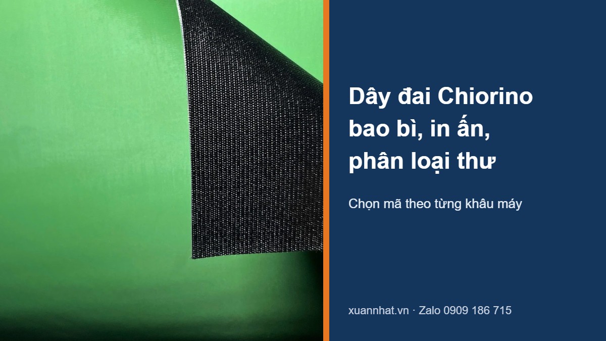 Dây đai Chiorino NA1138 cho máy bao bì, in ấn và phân loại thư